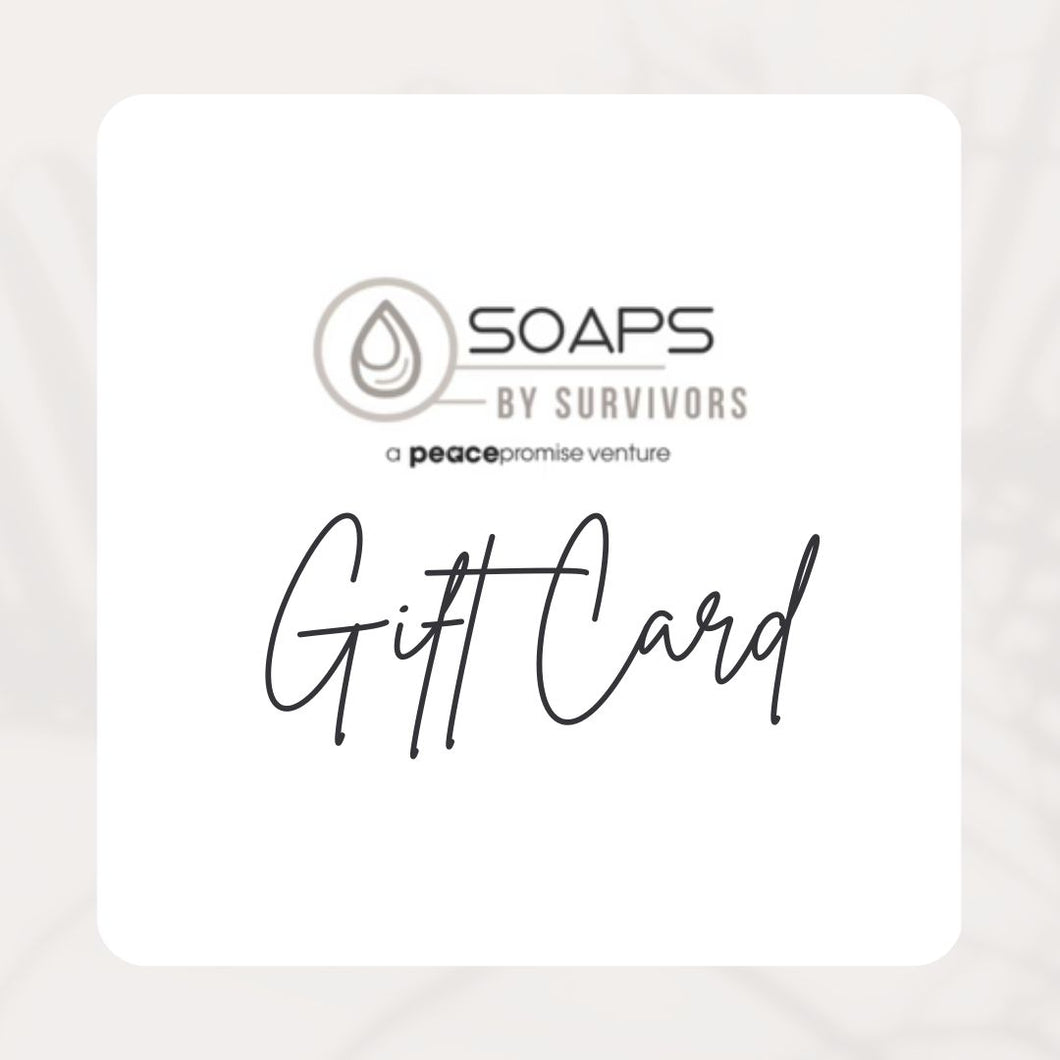 Soaps by Survivors Gift Card